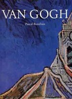Pascal Bonafoux: Van Gogh