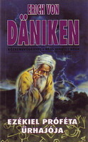 Hans Herbert Beier - Erich von Däniken: Ezékiel próféta űrhajója