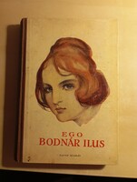 Ego Bodnár Ilus pályaválasztása