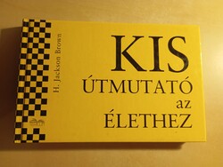 H. Jackson Brown Kis útmutató az élethez