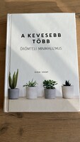 Vicki Vrint  A KEVESEBB TÖBB  örömteli minimalizmus