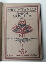 MOLY TAMÁS - HÁROM NOVELLA - GYOMA 1917 KNER IZIDOR KIADÁSA