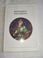Büki Attila: Róth Miksa vallomásai - The Confessions of Miksa Róth