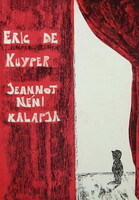 Eric de Kuyper: Jeannot néni kalapja
