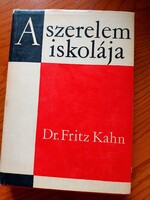 Dr.Fritz Kahn - A szerelem iskolája