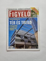 FIGYELŐ üzleti és gazdasági hetilap 2000/20. szám 2000. május 18-24.