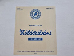 ZÖLDSZILVÁNI pecsenyebor - hordós bor boros címke 2 l Termelte és palackozta a Balatonboglári ÁG.