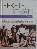 Fekete István: A KOPPÁNYI AGA TESTAMENTUMA