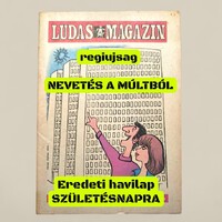 Ludas Magazin – 1987 május – Nevetés a múltból Ssz.:  20271 – Eredeti újság (Ssz.: 20271)