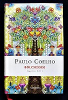 Coelho: Bölcsesség. Naptár 2011