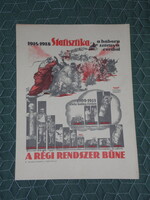 Politikai propaganda plakát reprodukció,A régi rendszer bűne,1950-  , - 33.5cmx24.5cm -