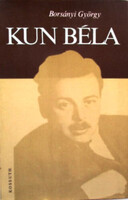 Borsányi György: Kun Béla