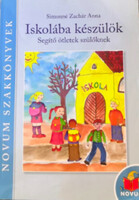 Iskolába készülök (Segítő ötletek szülőknek) - Simonné Zachár Anna