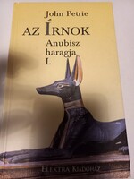 John Petrie Az írnok-Anibusz haragja I. Elektra Kiadóház, 2001