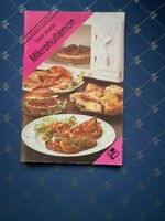 Tusor András Mikrohullámon című füzet  Receptekkel. Nők Magazinja szakácsfüzetek BÉTA 1990. kiadása