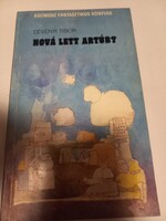 Dévényi Tibor Hová lett Artúr? Kozmosz Könyvek, 1981