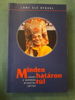Láma Ole Nydahl: Minden határon túl