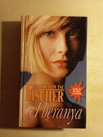 Marie Louise Fisher A béranya