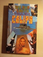 Wilbur Smith A halál neve Caliph