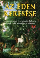 John Ashton · Tom Whyte Az éden keresése