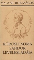 Szilágyi Ferenc: Kőrösi Csoma Sándor levelesládája