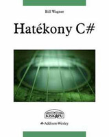 Bill Wagner: Effective C#