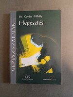 Dr. Kovács Mihály - Hegesztés - 2004