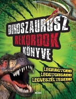 Darren Naish: Dinoszaurusz rekordok könyve