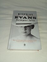 Nicholas Evans - Semper fortis - Fóliázott Olvasatlan, hibátlan példány !!!