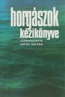Antos Zoltán szerk: Horgászok kézikönyve