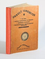 1920  - Okkult ismeretek kolligátum Szerelmi varázslatok Spiritiszta szeánszok Gondolatolvasás !!