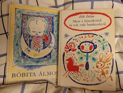 Bóbita álmos, Zelk Zoltán mese a kiscsikóról két verses mesekönyv egyben Kass János  Hincz Gyula