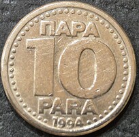 Jugoszlávia 10 Para, 1994.