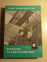 Fodor János- Szántó Miklós Épületek villanyszerelése