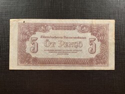 *** RITKA nyitott "Ő" -s 1944-es vöröshadsereg 5 pengős ***