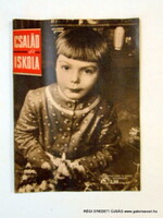 1964 december  /  CSALÁD és ISKOLA  /  Ssz.:  6290