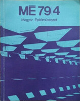 Gyöngyösi István (szerk.): Magyar Építőművészet, 1979/4.