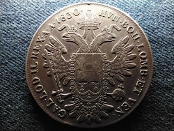 Ausztria II. Ferenc .833 ezüst 1 Tallér 1830 A
