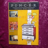 Pincér - Vendéglátóipari szakmai lap VI. évfolyam, 2. szám - 2001. március (eredeti újság)