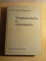 Hajdu László - Mikos Pál Világítástechnika és színdinamika
