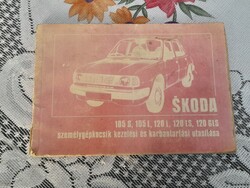 Retro Skoda 120 kezelési és karbantartási könyve