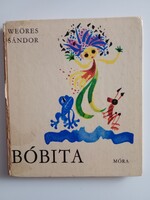 Weöres Sándor - Bóbita