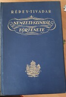 Rédey Tivadar- A Nemzeti Színház története 1937
