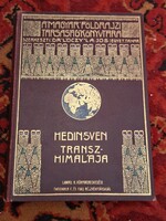 Unikálisan ritka! 1910 első "pikkelyes" M.F.T.K. kiadás-SVEN HEDIN: TRANSZHIMALÁJA-