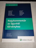 Bánáti János – Baranyi Bertold: Nagykommentár az ügyvédi törvényhez