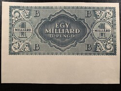 *** Egymilliárd B.-Pengő ívszéles hátlapi fázis nyomata ***