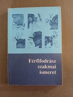 Gáspár Sándor - Férfifodrász szakmai ismeret - 1991***