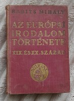 Babits Mihály -Az európai irodalom története - XIX és XX.század