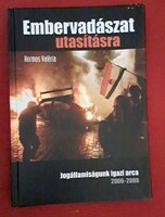 Kormos Valéria: Embervadászat utasításra –