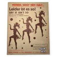 Irving Berlin – Mondd, hogy nem igaz! (Say It Isn’t So / Leider ist es so!) – eredeti kotta